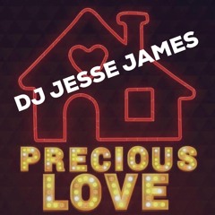 Precious Love - Jesse James (Upfront vocal house)