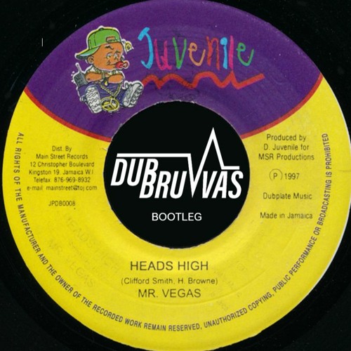 Heads High (Dubruvvas Bootleg) FREE D/L