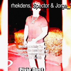 rhekdens, Spector & Jorge_1 - Pixie Dust