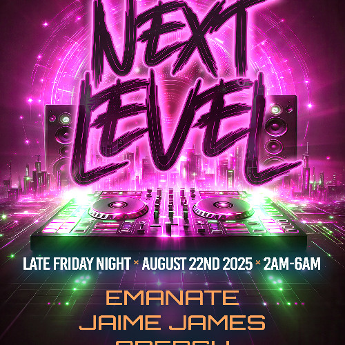 Next Level (Social AM After Hours SF, 8-22-2025)