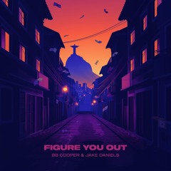 BB Cooper & Jake Daniels - Figure You Out