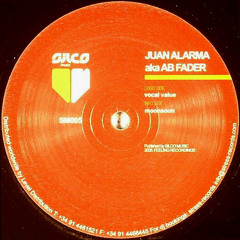 Juan Alarma aka AB Fader - Vocal Value [2005]