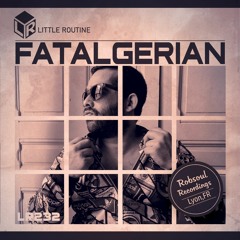 Fatalgerian I Little Routine # 232 (2020)
