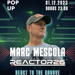 Marc Mescola - Reactor26#2 231201