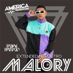 Malory - Ryan Castro - Extended IntrOutro By Fox DJ X Fabian Parrado Dj - 107 Bpm