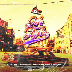 Life Style Ft. Dillar - Kne Clandestino & Jeyko on the track