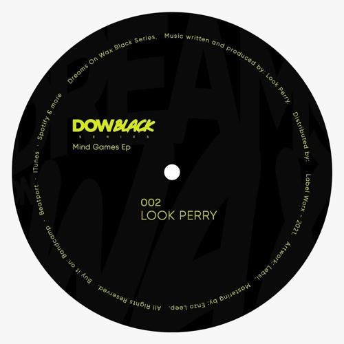 B1. Look Perry - Mind Games (Original Mix) [Preview]