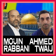 How To See Through Israel's Propaganda With Mouin Rabbani & Ahmed Twaij