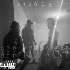 OFF THE DOME KINGZA