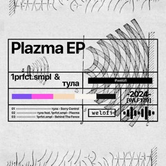 тула feat. 1prfct.smpl – Plazma [Welofi]