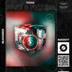TOSAK - Past & Future
