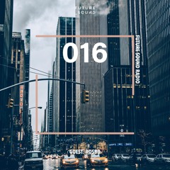 Future Sound Radio / 016 With RDSBD
