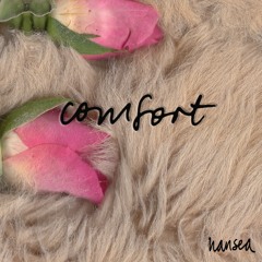 Nansea - Comfort - 01 Industrial Dreams
