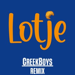 Jopke van Dobbenburgh, Roeland Beelen, Lil Kleine - Lotje (CreekBoys Remix)