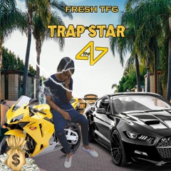 Fresh Tfg Trap Star