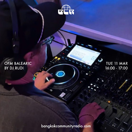 OFM balearic by dj Rudi - 11th March 2025