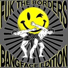 Neo Rave Cat-A-Geddon (FUK THE BORDERS VA - Bangface Edition)