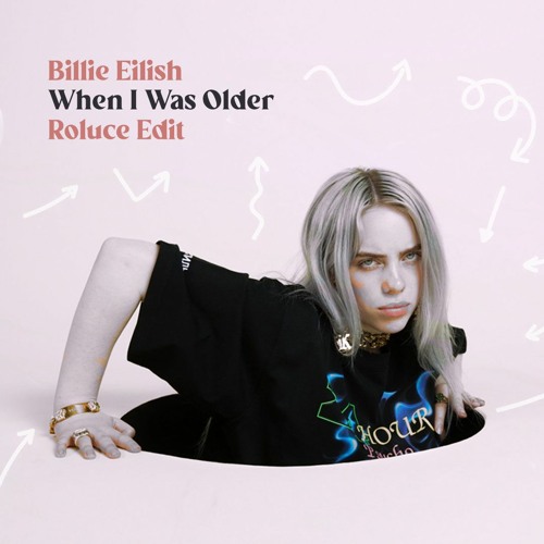 Free DL: Billie Eilish - When I Was Older (Roluce Edit)