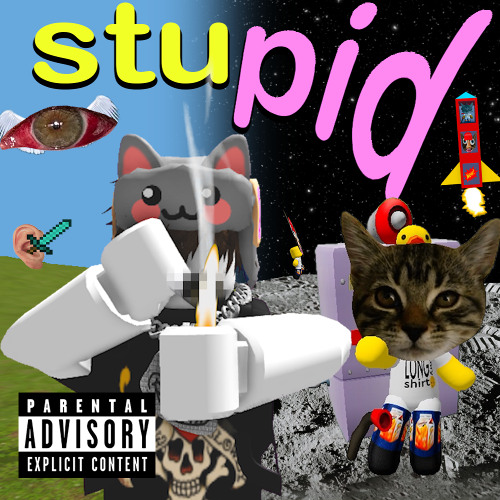 stupid + hateoryx