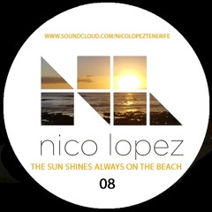 THE SUN ALWAYS SHINES ON THE BEACH.(SUNSET CLASSICS EDITION 08) (NICO LOPEZ)