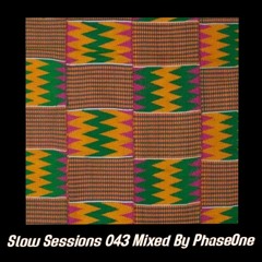Slow Sessions 043 Mixed By PhaseOne (ZA)