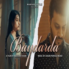 Baydarda by Mansab Fayyaz | Official Music Video | Latest Punjabi Song 2022