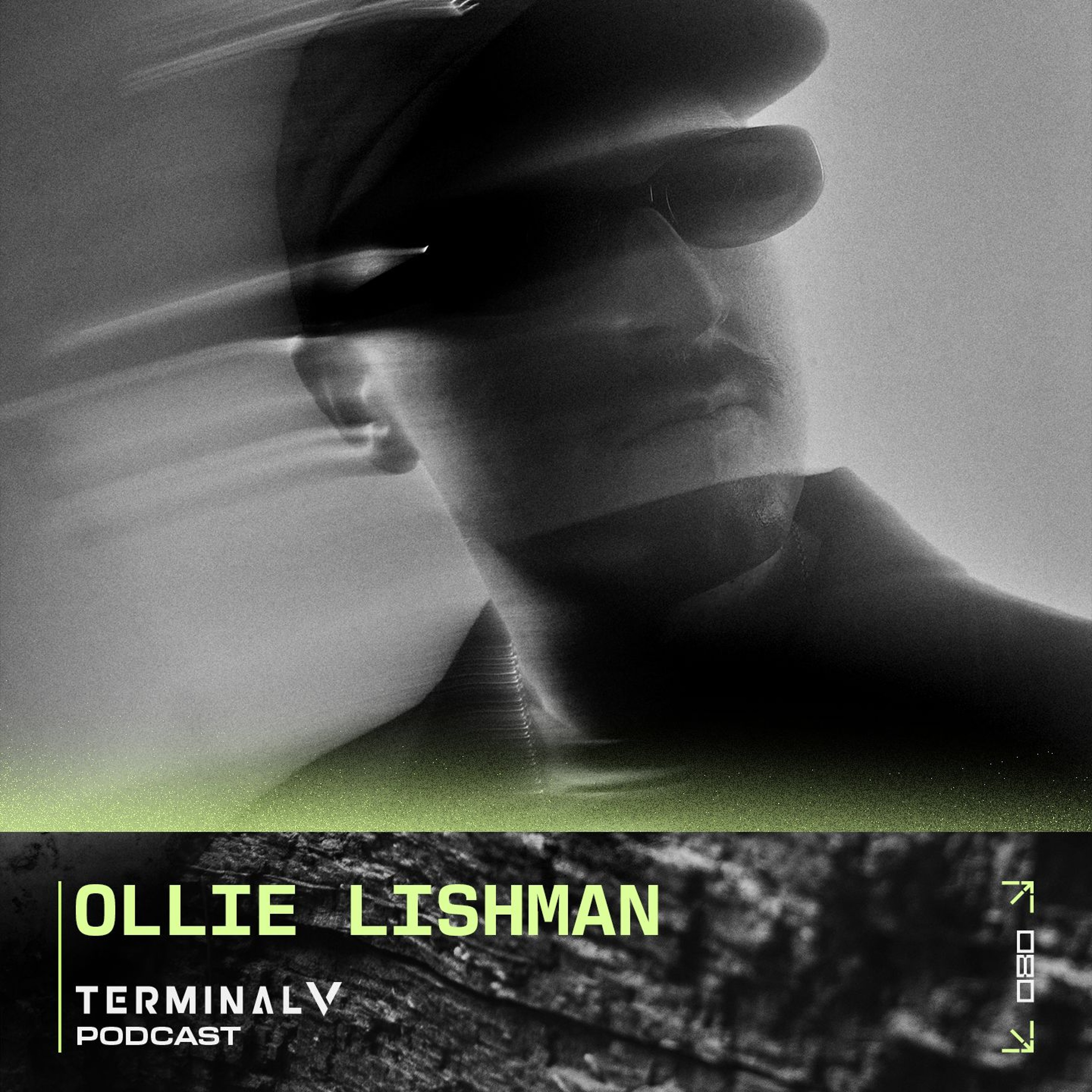 Terminal V Podcast 080 || Ollie Lishman