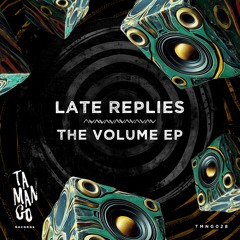 Late Replies - Own You