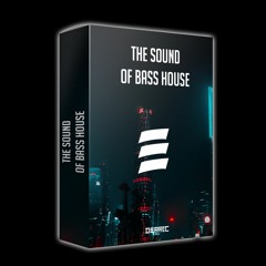 THE SOUND OF BASS HOUSE [Bass House Sample Pack]
