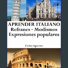 ebook read [pdf] 📖 Aprender Italiano: Refranes ‒ Modismos ‒ Expresiones populares (Spanish Edition