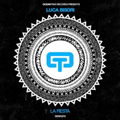Luca Bisori - La Fiesta (Original Mix)