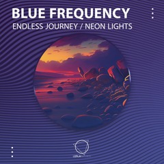 Blue Frequency - Endless Journey (LIZPLAY RECORDS)