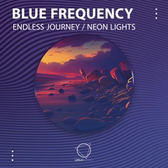 Blue Frequency - Endless Journey (LIZPLAY RECORDS)