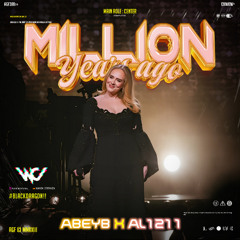 WC - MILLION YEARS AGO ( Abeyb x JN x RR (AL1211) #NGOCOKBERSAMA