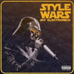 Style Wars - Jay Electronica