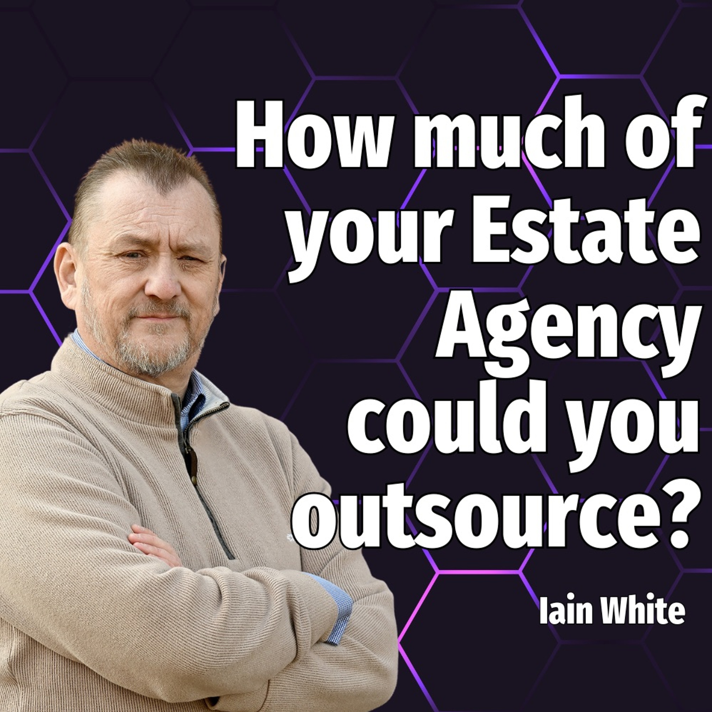 How Much Of Your Estate Agency Could You Outsource? - Ep. 2204 episode artwork