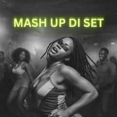 Mash up Di Set