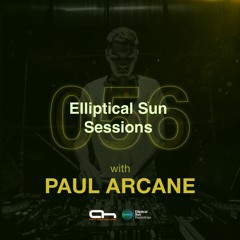 Elliptical Sun Sessions #056 with Paul Arcane