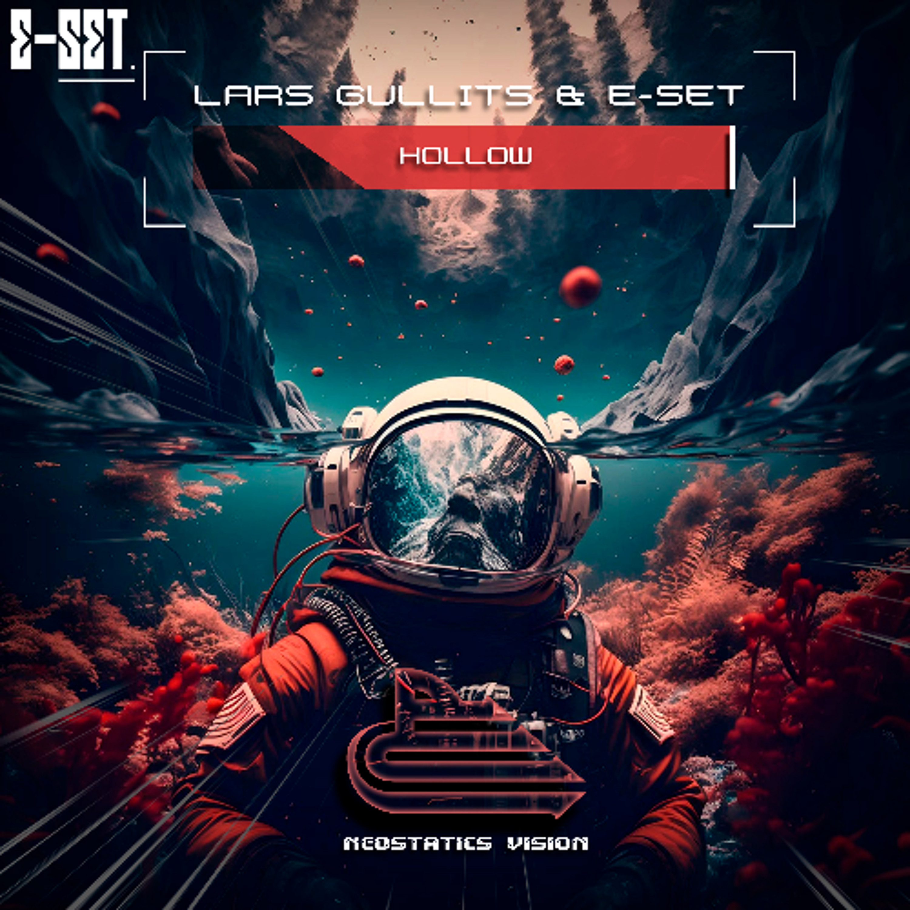 Lars Gullits & E-Set - Hollow (Extended Mix) episode artwork