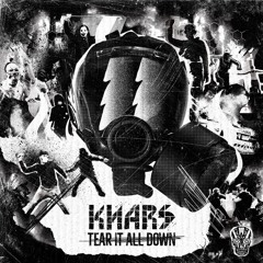 KNARS 'Tear It All Down' [Ohoh Records]