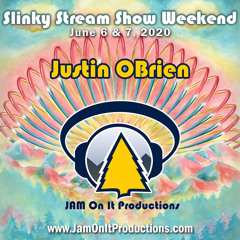 Slinky Stream Show Weekend - June 6th 2020