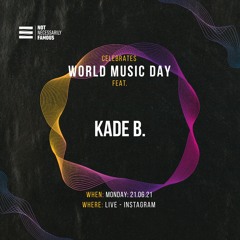 World Music Day - Kade B. (SYR)