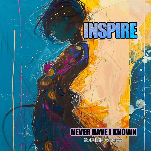 Never Have I Known