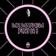 YOU N I - Ft Mr Mayhem