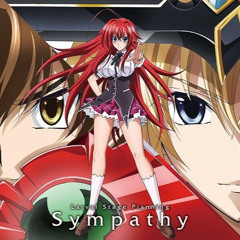 sympathy/ Larval Stage Planning (Highschool DxD OP:2)