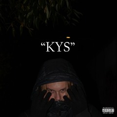 ZXMMER - KYS (prod. by MANNIE MAE)