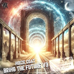 Noize Coat - Bring The Future V3