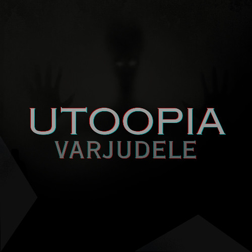 Utoopia - Varjudele