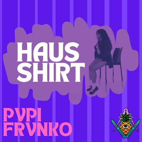 Haus Shirt