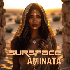 Surspace - Aminata (Original mix) FREE DL